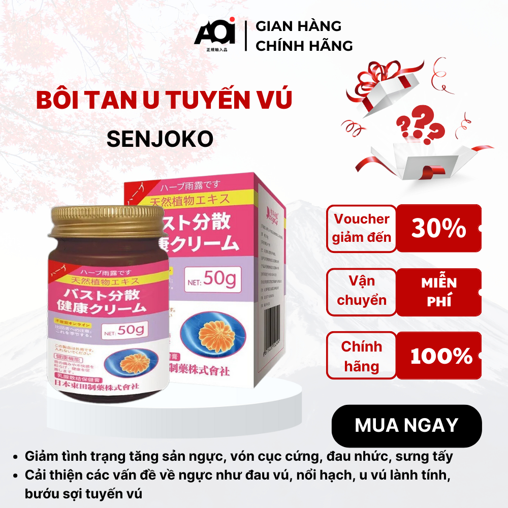 Kem Bôi Tan U Tuyến Vú Senjoko Nhật Bản 50g, Giảm Đau Nhức, Nổi Cục Do Tăng Sản Ngực, U Vú Lành Tính, Bướu Sợi| AOI SHOP