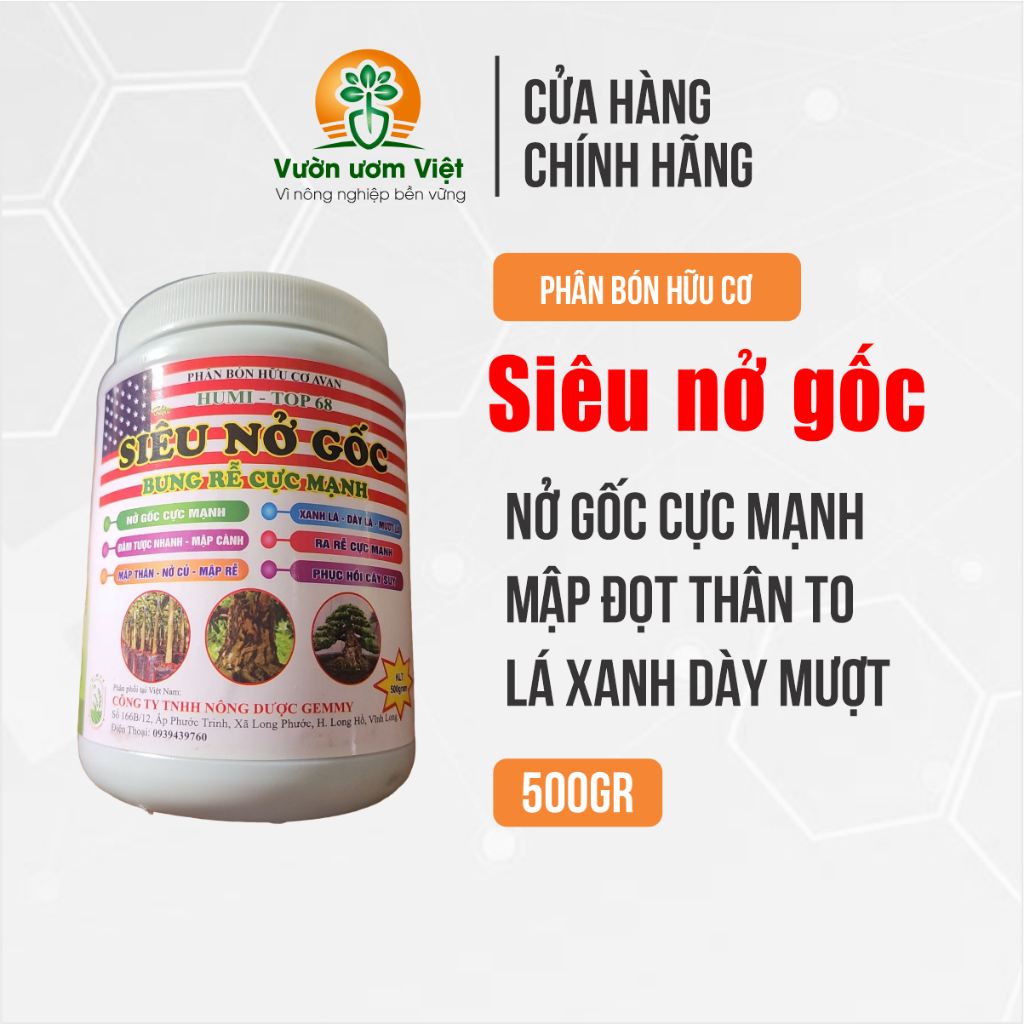 Phân bón SIÊU NỞ GỐC kích lớn gốc, ra rễ mạnh, lá xanh dày mướt tức thì - 500gr