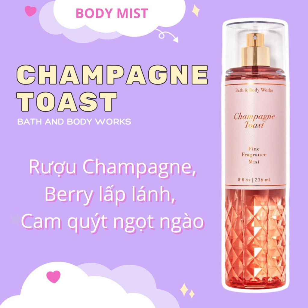 body mist, Xịt thơm toàn thân Champane Toast 236ml Cực Thơm, Sang Trọng