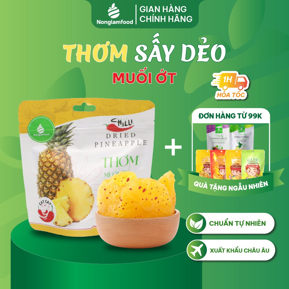 Thơm muối ớt cay sấy dẻo túi 75g Nông Lâm Food | Quà tặng healthy, ăn vặt văn phòng