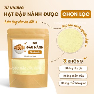 Bột đậu nành rang thơm nguyên chất 100g (Hạt đậu nành hữu cơ tự nhiên)