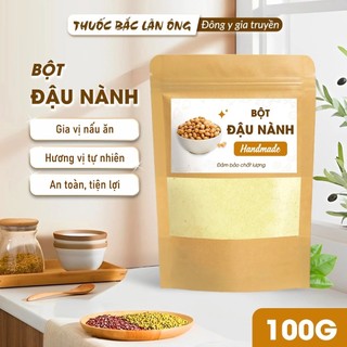 Bột đậu nành rang thơm nguyên chất 100g (Hạt đậu nành hữu cơ tự nhiên)