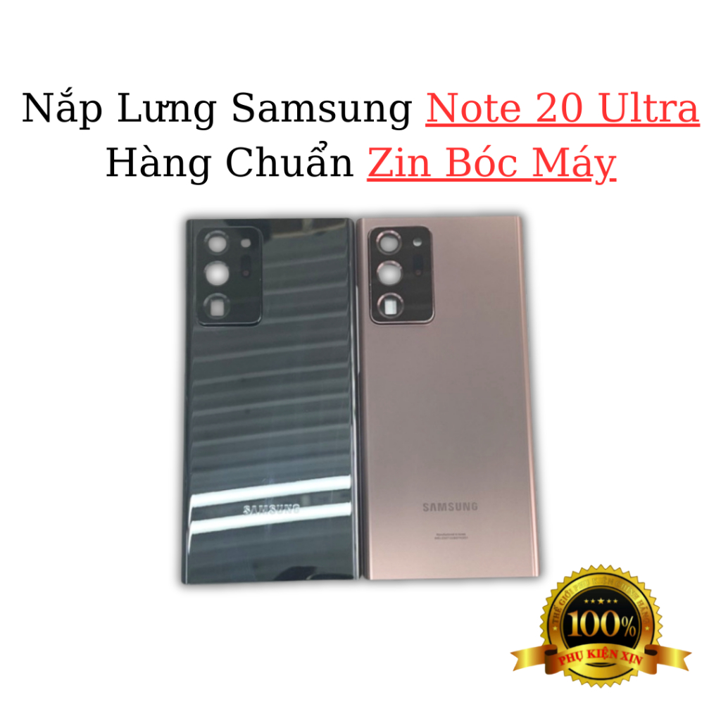 Nắp Lưng Samsung Note 20 Ultra / SM N985 - Hàng Chuẩn Zin New (Có Bóc Máy Zin Đẹp)