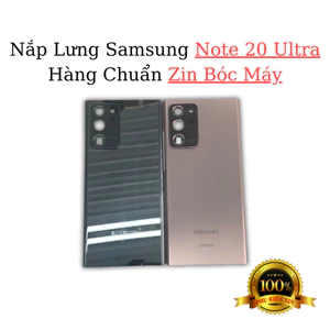 Nắp Lưng Samsung Note 20 Ultra / SM N985 - Hàng Chuẩn Zin New (Có Bóc Máy Zin Đẹp)