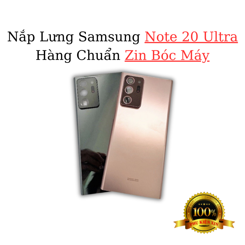 Nắp Lưng Samsung Note 20 Ultra / SM N985 - Hàng Chuẩn Zin New (Có Bóc Máy Zin Đẹp)