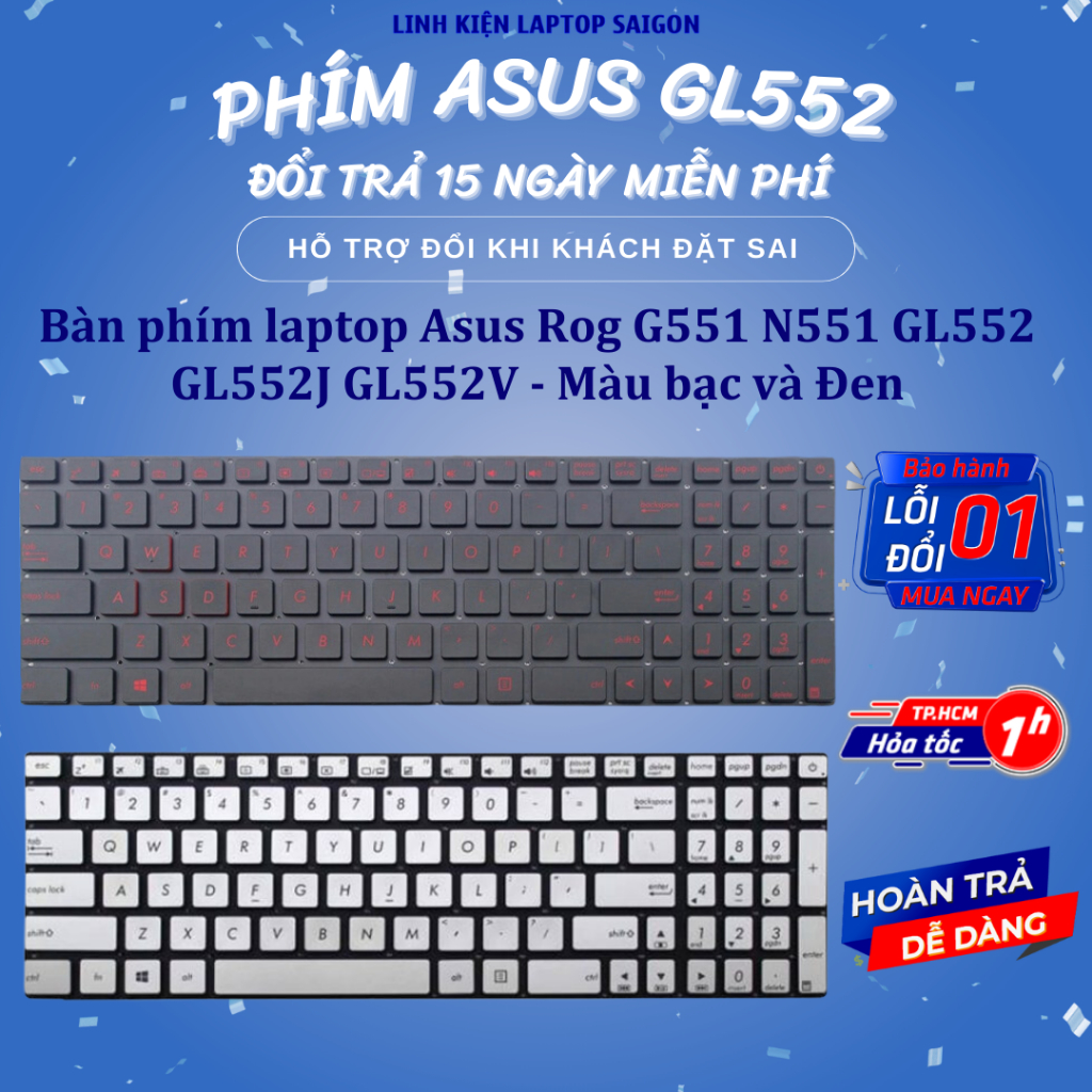 Bàn phím laptop Asus Rog G551 N551 GL552 GL552J GL552V – GL552 CÓ ĐÈN ...