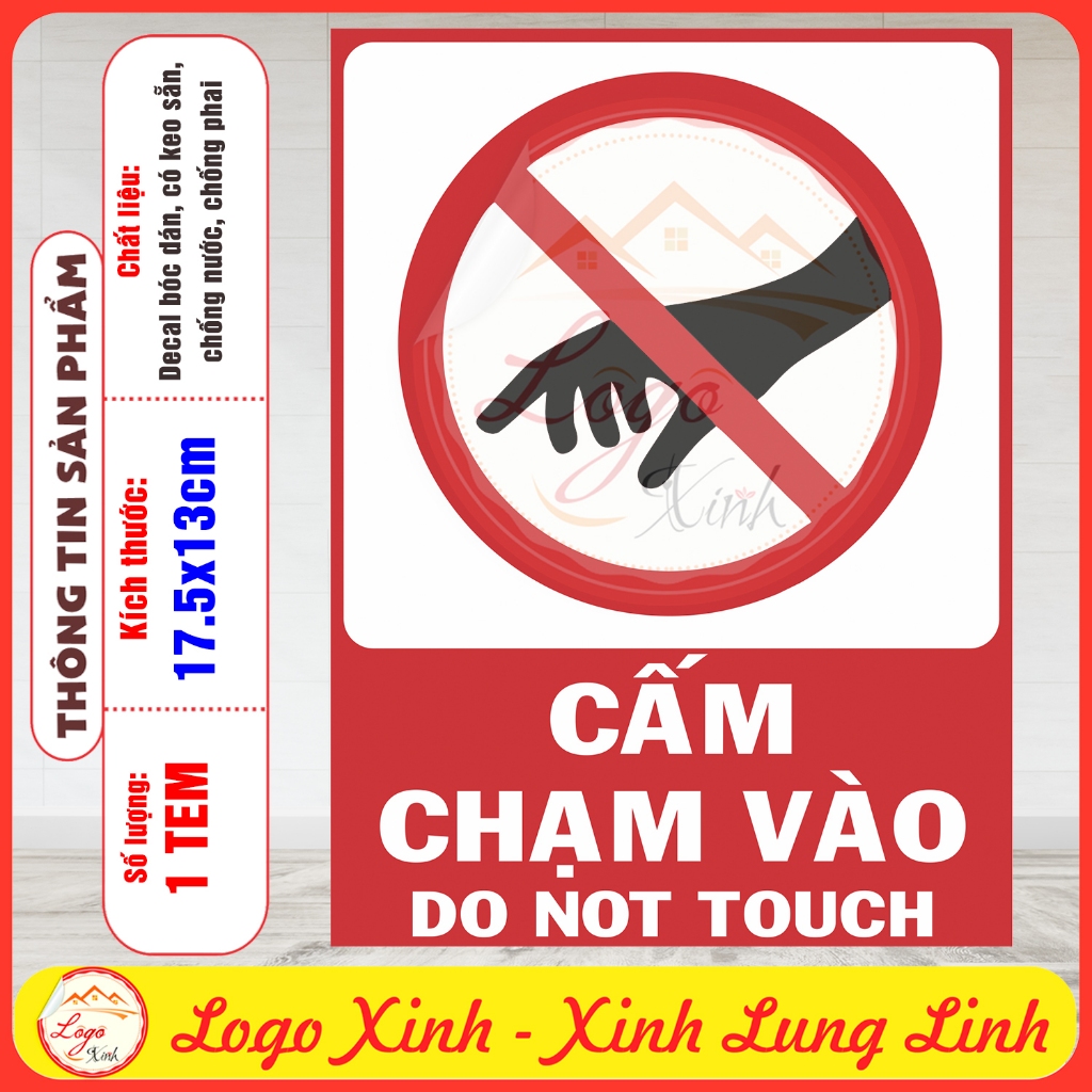 LOGO TEM STICKER BIỂN BÁO CẤM KHÔNG ĐƯỢC CHẠM VÀO - DO NOT TOUCH - BIỂN ...