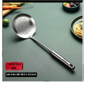 Inox 304 Muôi Đục Lỗ, Cái Vá  Cán Tròn 37cm Vớt Xương, vớt rau củ quả...Tiện Ich.