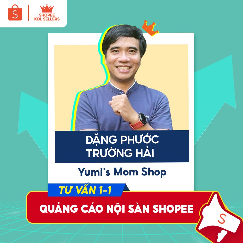 [Đặng Phước Trường Hải] Gói tư vấn 1-1 chủ đề: Quảng cáo nội sàn Shopee