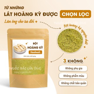 Bột hoàng kỳ nguyên chất 100g, bồi bổ tăng cường miễn dịch - Lãn Ông