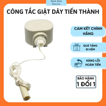 Công tắc giật dây Tiến Thành,công tắc túp năng,công tắc dây kéo,công tắc giựt,công tắc giật có dây,công tắc giật túp năn