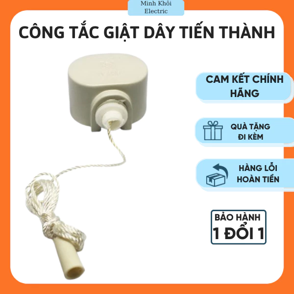 Công tắc giật dây Tiến Thành,công tắc túp năng,công tắc dây kéo,công tắc giựt,công tắc giật có dây,công tắc giật túp năn