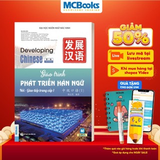 Sách - Giáo trình phát triển hán ngữ nói - giao tiếp trung cấp 1