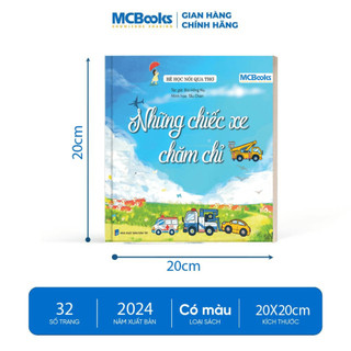Sách thiếu nhi - Bé học nói qua thơ - Những chiếc xe chăm chỉ