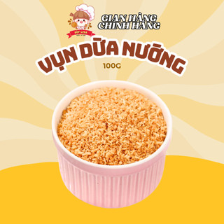 Vụn Dừa Nướng BẾP LISA  Thơm Ngon Ròn Rụm