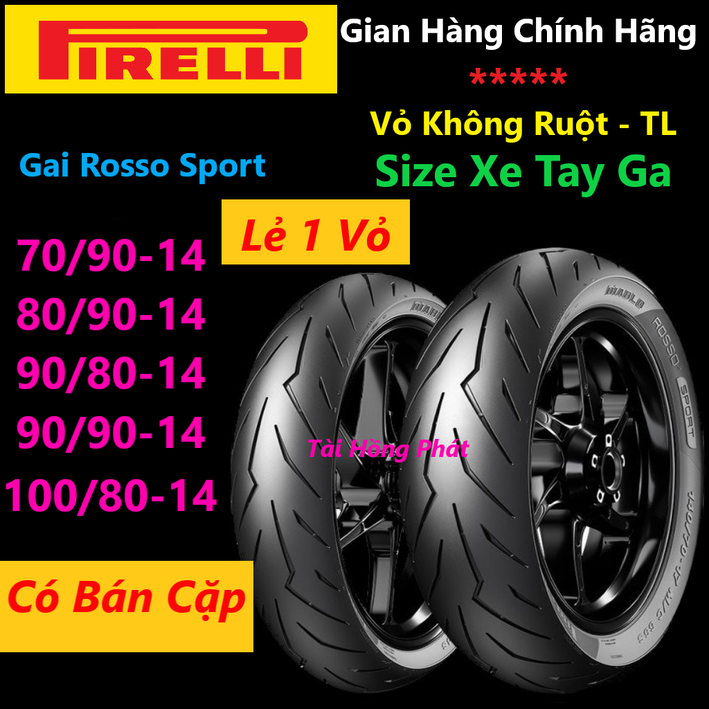 Vỏ Lốp Pirelli Rosso Sport Vario, Airblade, Vision, ...Các dòng xe tay ...