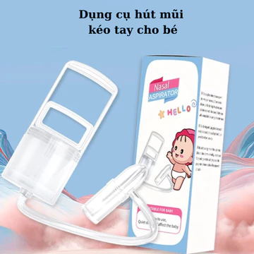 máy hút mũi cơ kéo tay cho bé, Dụng cụ hút mũi kéo tay thế hệ mới lực hút mạnh an toàn cho bé