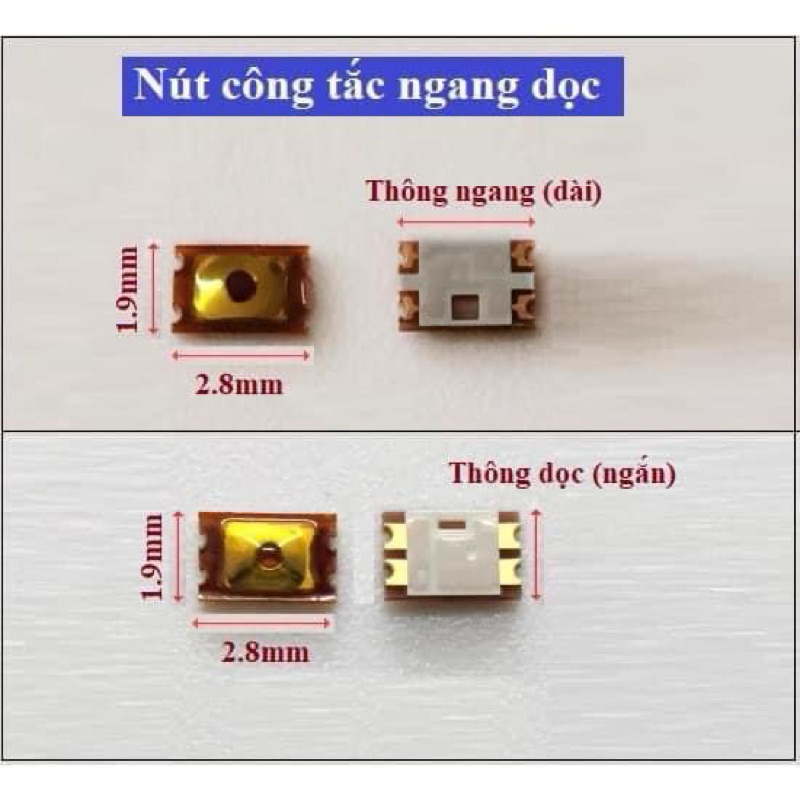 Nút công tắc ngang dọc 2 chân, 4 chân cho ss, opp, vivo giá rẻ (10 chiếc)