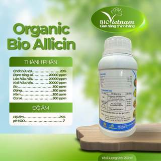 (MUA 10 TẶNG 1)Phân bón hữu cơ Organic BIO ALLICIN 250ml vô gạo liên tục, chắc hạt nặng ký, tăng suất gạo | BIO VIỆT NAM