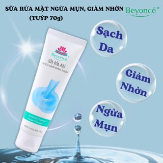 Sữa rửa mặt kiềm dầu, ngừa mụn, làm sạch sâu Beyoncé