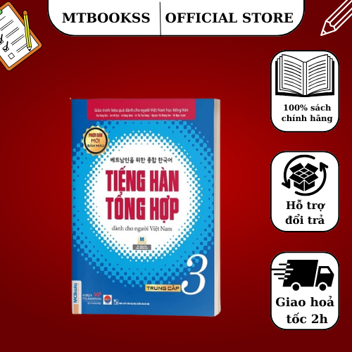 Sách - Tiếng Hàn Tổng Hợp Dành Cho Người Việt Nam - Trung Cấp 3 (4 màu) - Học Kèm Online
