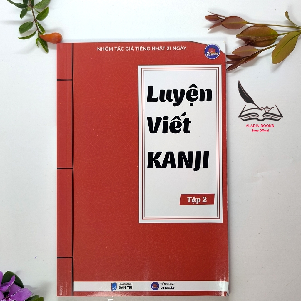 Sách- Luyện Viết Kanji Tập 2- Hack Não Kanji- Tiếng Nhật 21 Ngày