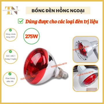 Bóng đèn hồng ngoại 275W dùng trị liệu, sưởi ấm | Bóng đèn hồng ngoại cho các loại đèn