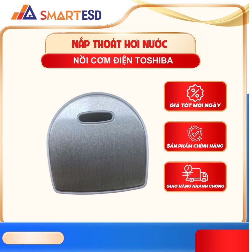 Lẫy nồi cơm điện Toshiba và nắp thoát hơi nồi cơm RC-10NMF/RC-18NMF/RC-18NTF - Hàng chính hãng