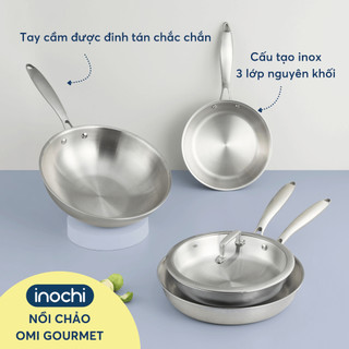 Nồi Chảo Inox Omi Gourmet/ Essential: Chống Dính Tự Nhiên, An Toàn, Tiết Kiệm Năng Lượng - Inochi