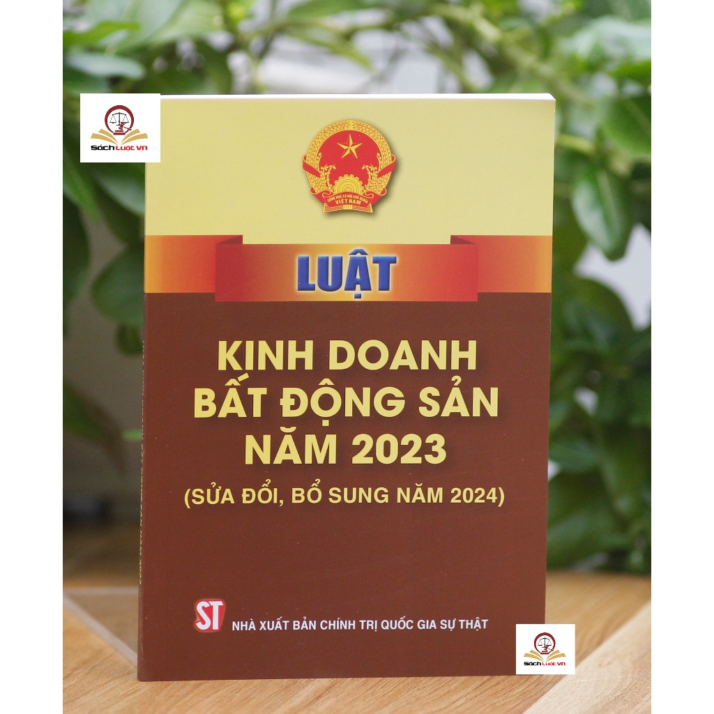 Ảnh Sách- Luật Kinh Doanh Bất Động Sản năm 2023 (Sửa đổi, bổ sung năm 2024) 1