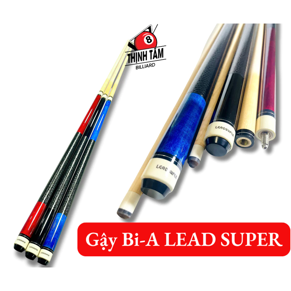 Gậy Bida LEADSUPER 2 Khúc Gỗ Maple Thịnh Tâm, Ngọn Cơ Bi-A Lỗ - 3 Băng - Phá CLB TTGR