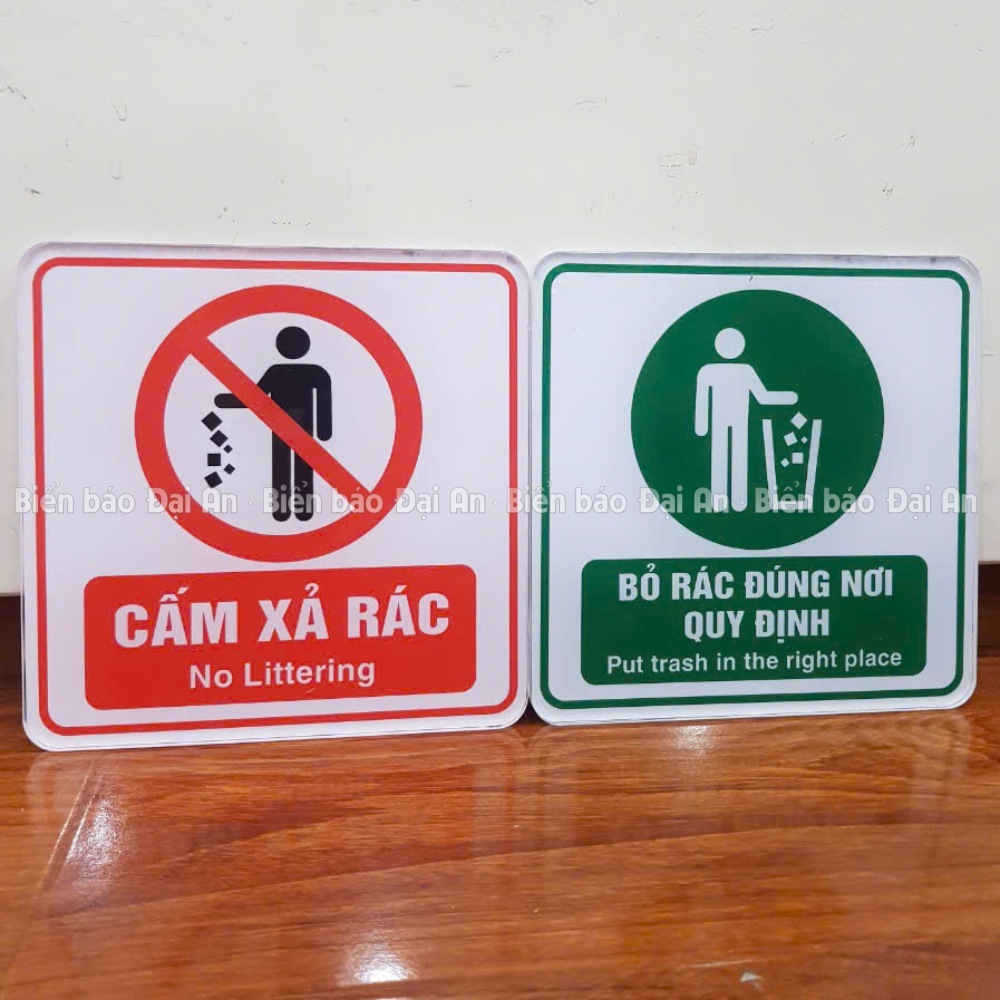 Biển báo Cấm xả rác - Bỏ rác đúng nơi quy định, chất liệu mica, KT ...