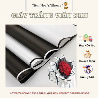 Giấy Gói Hoa Trắng Viền Đen Cao Cấp Phụ Kiện Làm Hoa DIY Handmade YiYihome