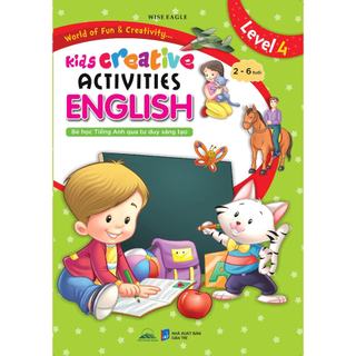 Sách - Bé Học Tiếng Anh Qua Tư Duy Sáng Tạo Cho Bé 2-6 Tuổi Level 3