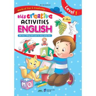 Sách - Bé Học Tiếng Anh Qua Tư Duy Sáng Tạo Cho Bé 2-6 Tuổi Level 2