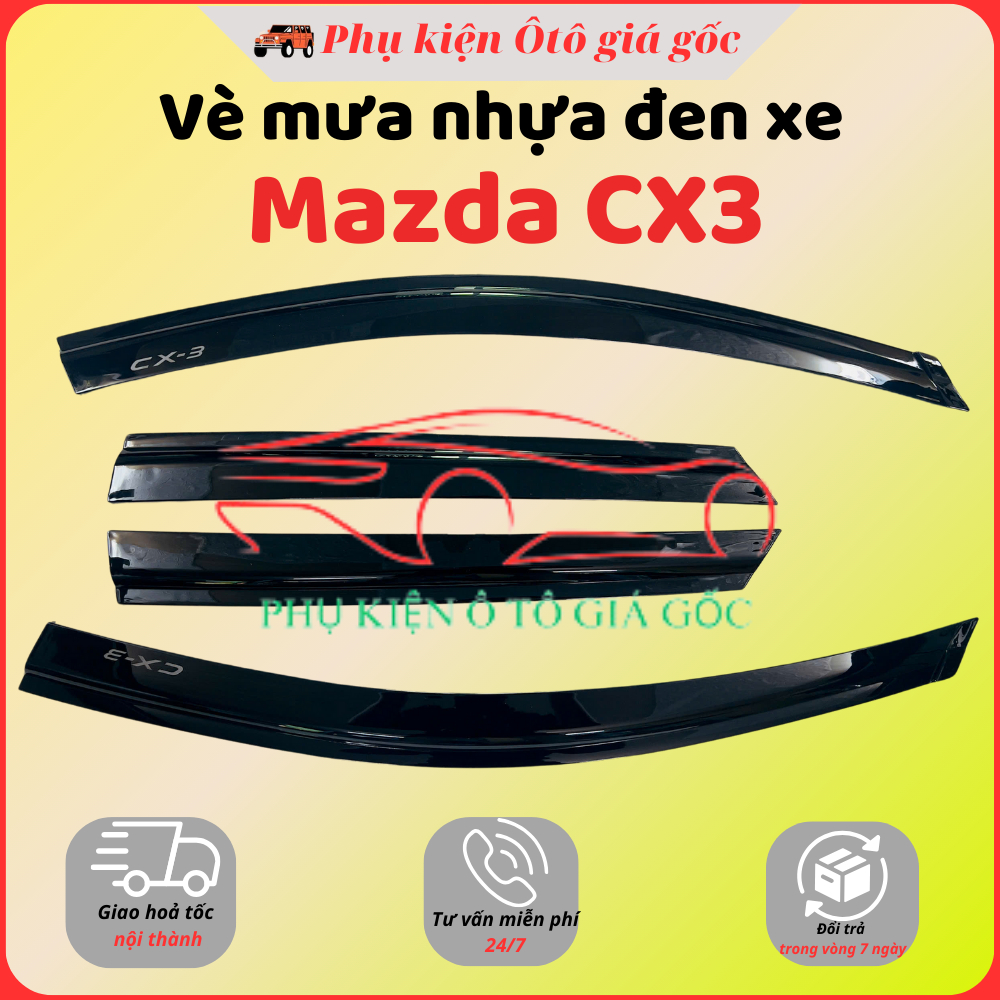 Vè che mưa nhựa đen xe Mazda CX3 Mẫu Nhựa đen cao cấp, 1 bộ 4 cánh
