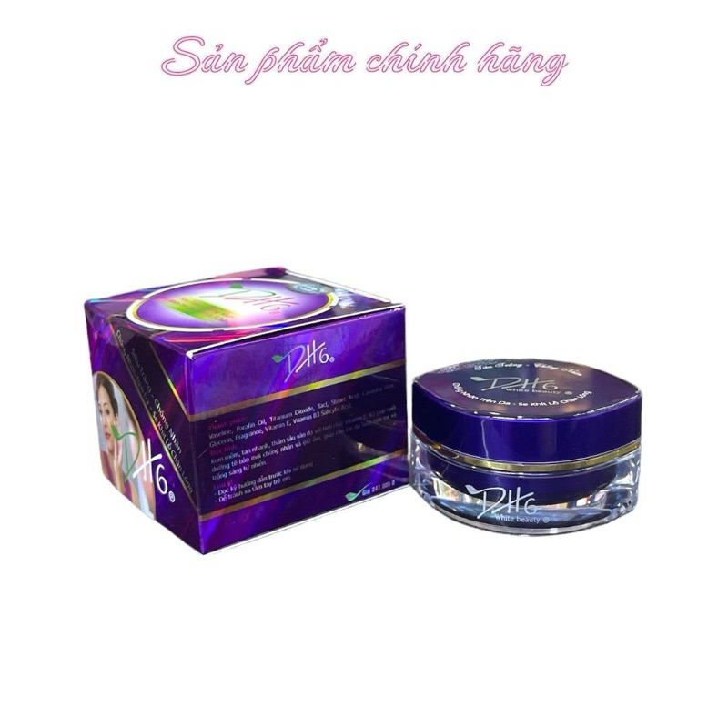 Kem DH6 Siêu trắng chống nhăn chống nhờn trên da se khít lỗ chân lông 20gram