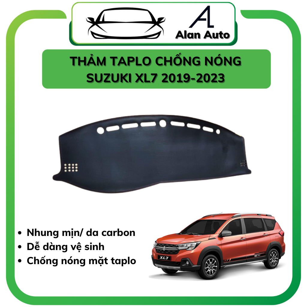 Thảm taplo xe ô tô Suzuki XL7 2019-2023 , da vân carbon hoặc nhung lông cừu . Hàng đẹp xuất sắc