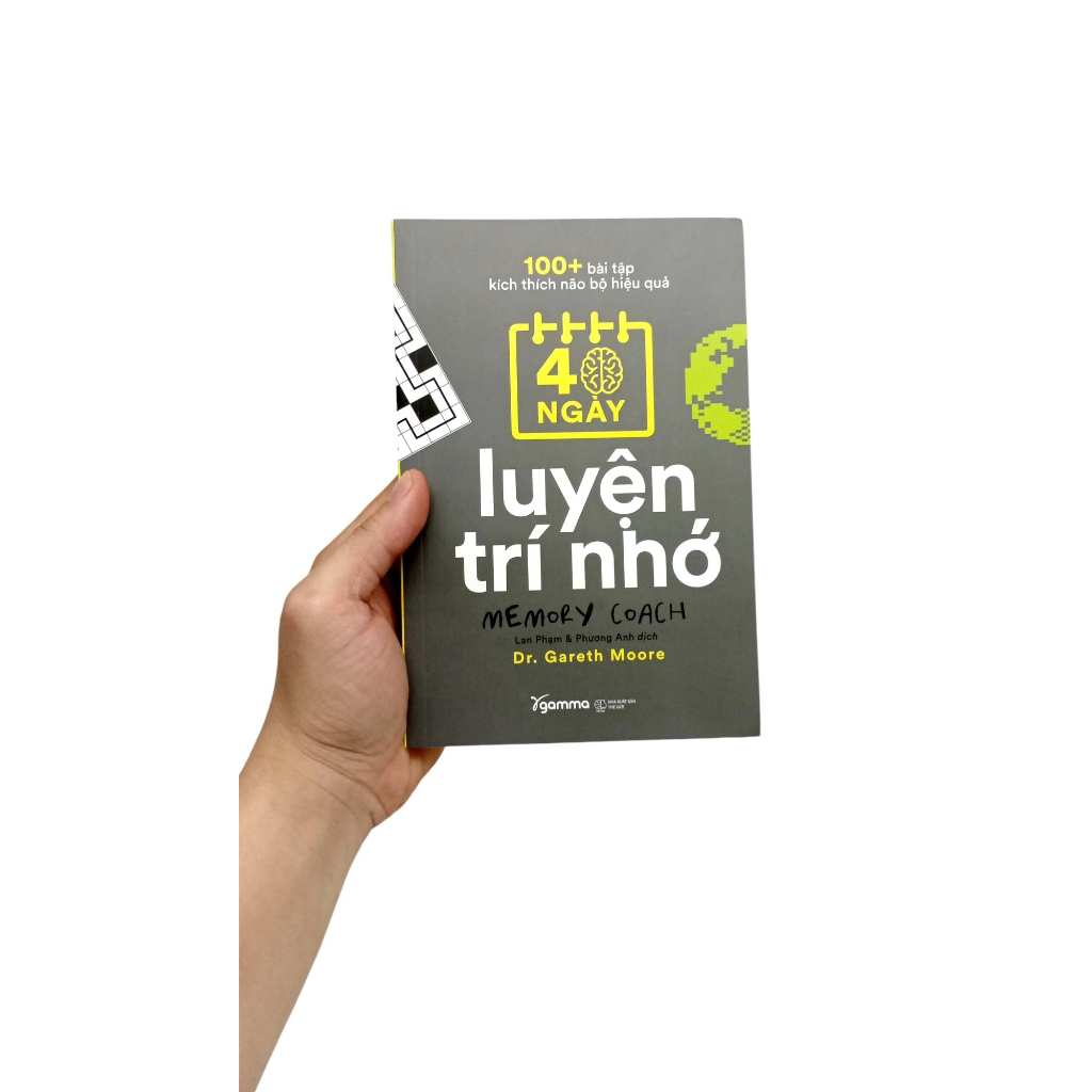 Sách - 100+ Bài Tập Kích Thích Não Bộ Hiệu Quả: 40 Ngày Luyện Trí Nhớ - Memory Coach (Gamma)