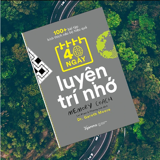 Sách - 100+ Bài Tập Kích Thích Não Bộ Hiệu Quả: 40 Ngày Luyện Trí Nhớ - Memory Coach (Gamma)