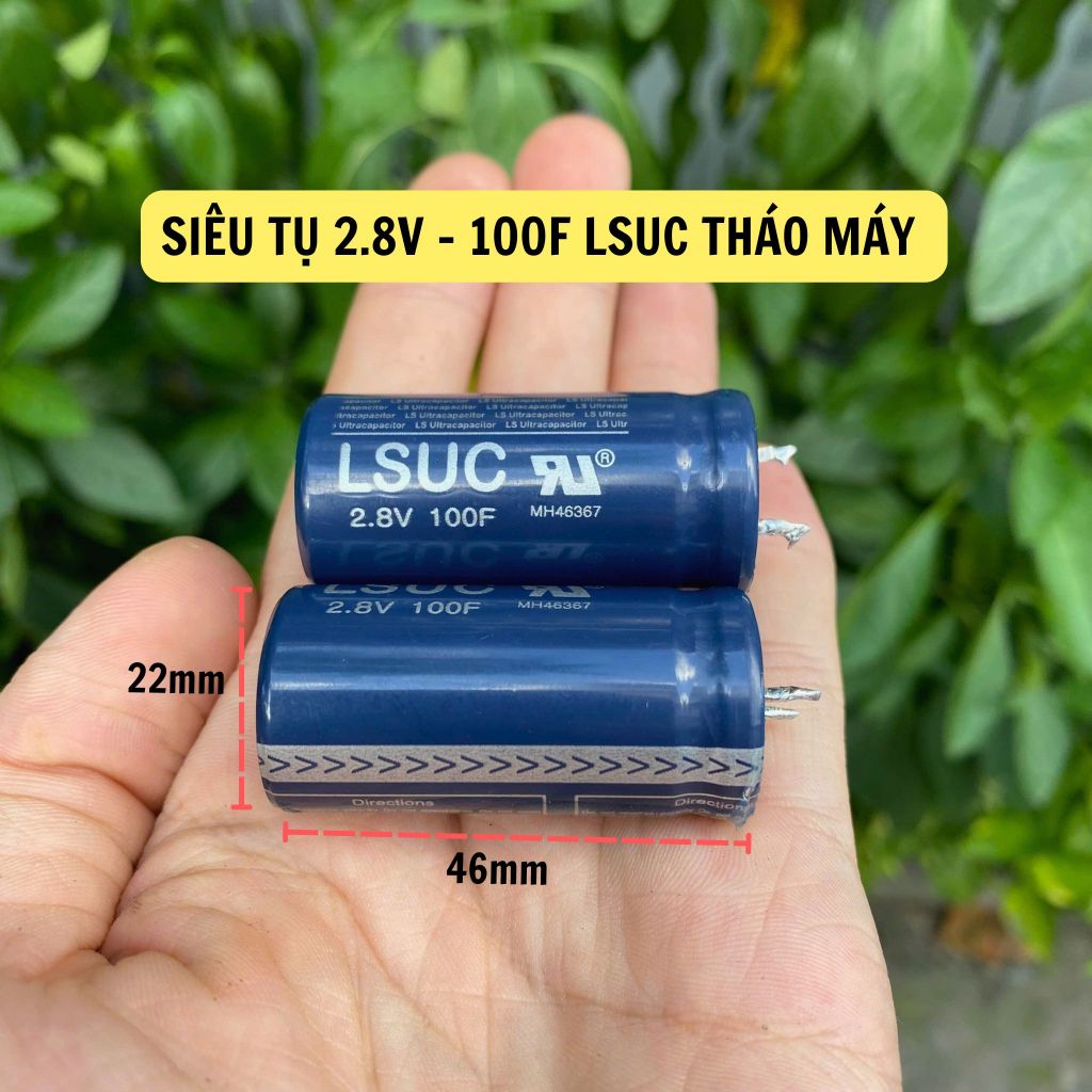 Siêu tụ điện 2.8V - 100F dạng pin xuyên tâm LS Mtron tháo máy còn mới ...