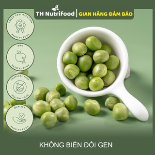 Đậu Hà Lan xanh nguyên hạt TH Nutrifood - 1Kg/túi - Nhập khẩu Canada chính hãng