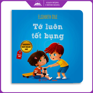 Sách - Sức Mạnh Của Cảm Xúc - Tớ Luôn Tốt Bụng