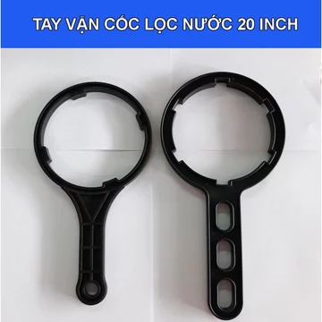 Tay vặn cốc lọc 20 inch - Dụng Cụ Thay Lõi Lọc Nước 20 Inch