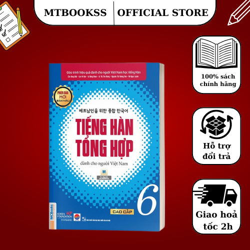 Sách - Tiếng Hàn Tổng Hợp Dành Cho Người Việt Nam - Cao Cấp 6 - Bản Màu