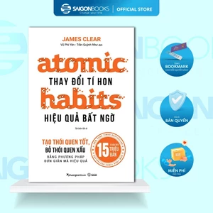 Sách - Atomic Habits: Thay Đổi Tí Hon, Hiệu Quả Bất Ngờ - James Clear