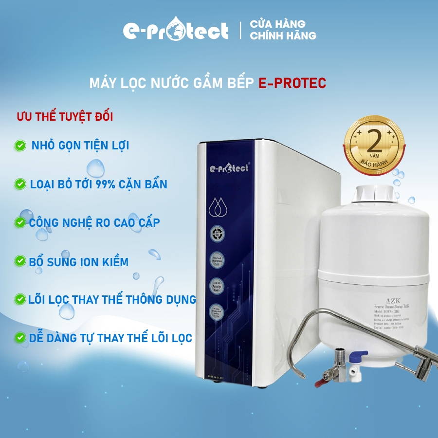 Máy lọc nước RO E-PROTECT có HYDROGEN sử dụng gầm tủ, lắp gầm bếp chính ...