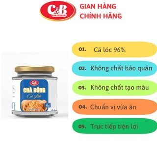 CHÀ BÔNG - RUỐC CÁ LÓC C&B HŨ 80G