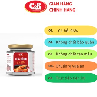 CHÀ BÔNG - RUỐC CÁ HỒI C&B HŨ 30G