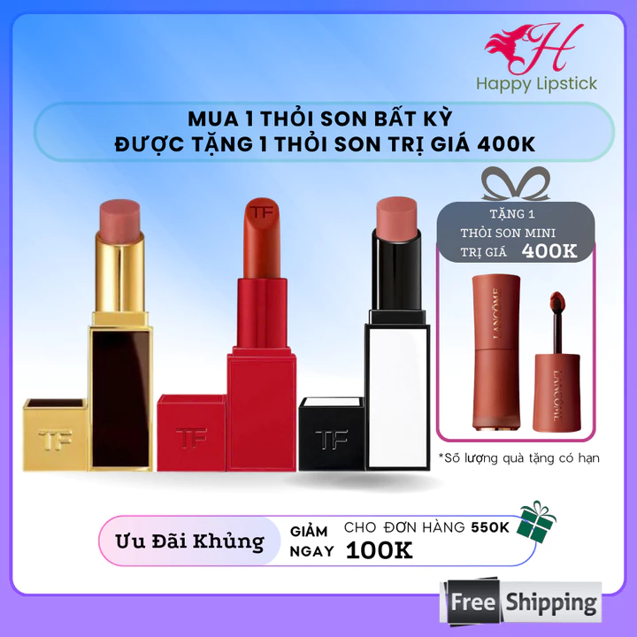 Son thỏi Tom Ford Lip Color bản Satin matte và Limited siêu lì mềm mịn, Happy Lipstick
